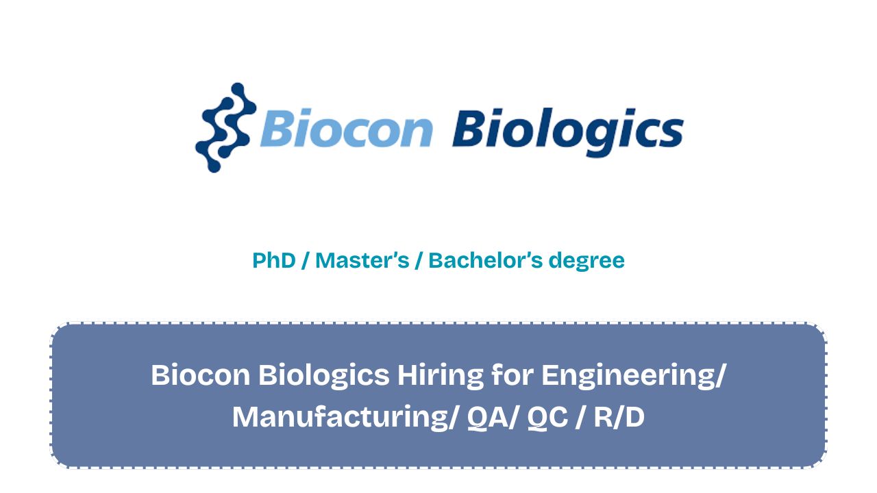 Biocon Biologics Hiring for Engineering