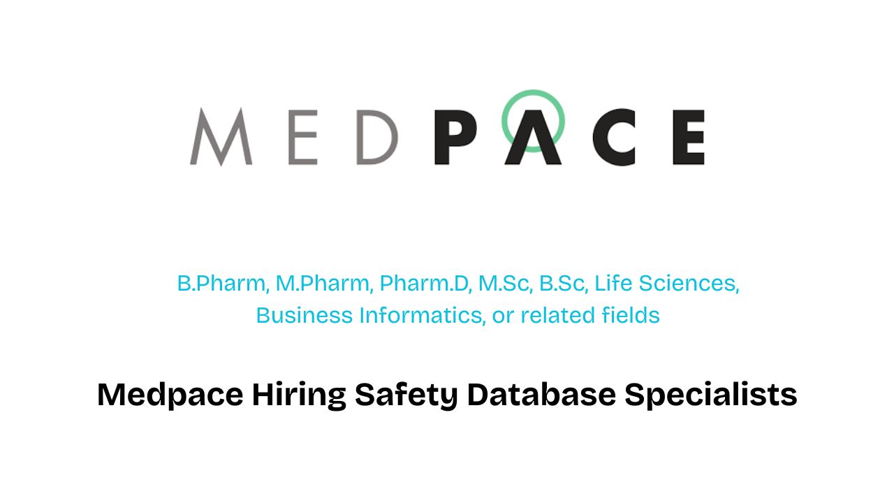 Medpace Hiring Safety Database Specialists