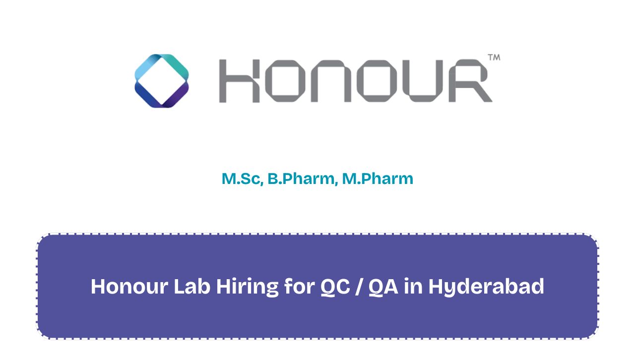 Honour Lab Hiring for QC / QA