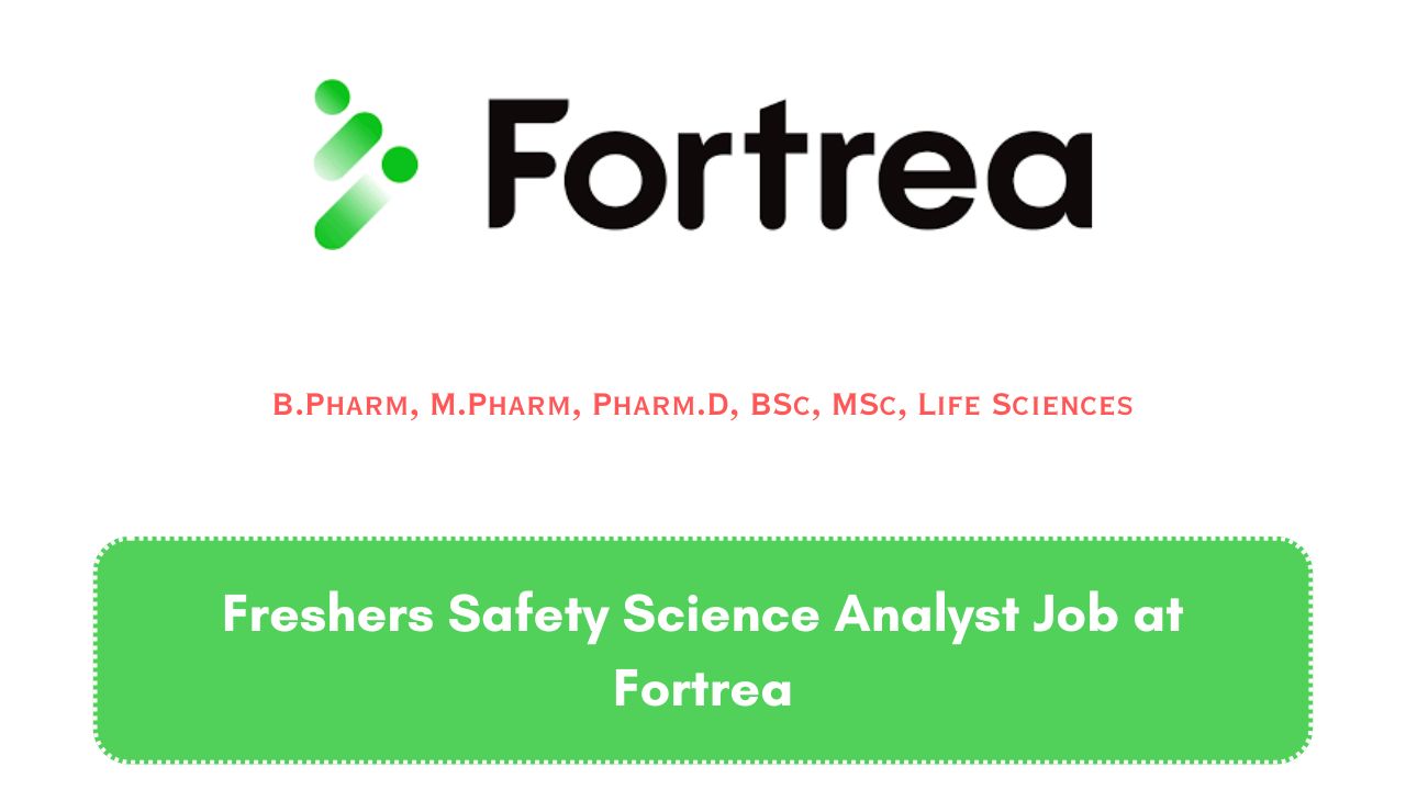 Freshers Safety Science Analyst Job at Fortrea