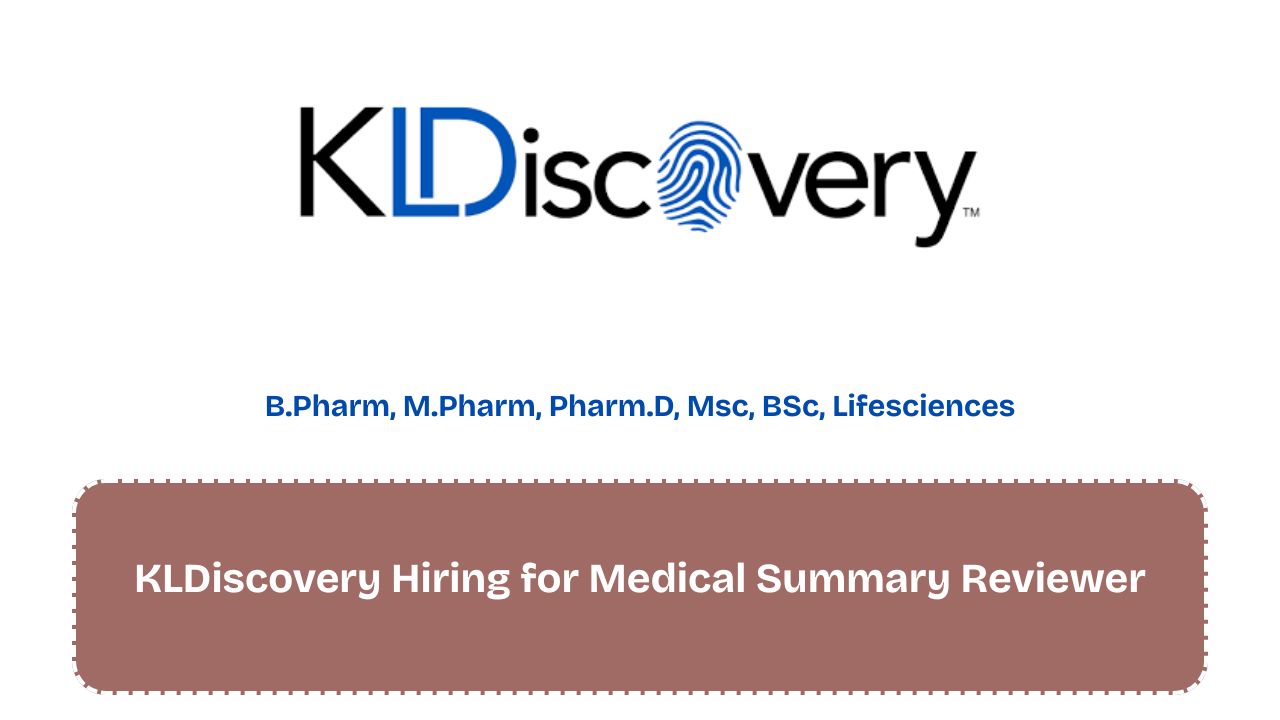 KLDiscovery Hiring for Medical Summary Reviewer