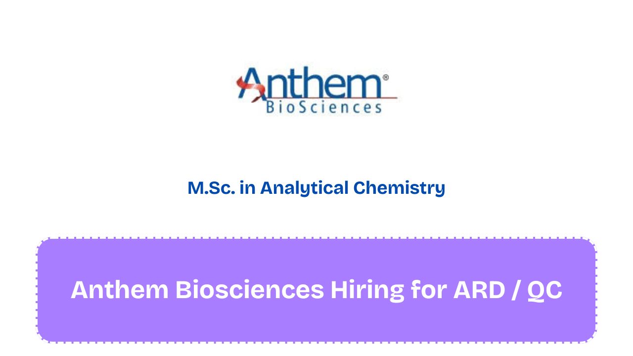 Anthem Biosciences Hiring for ARD / QC