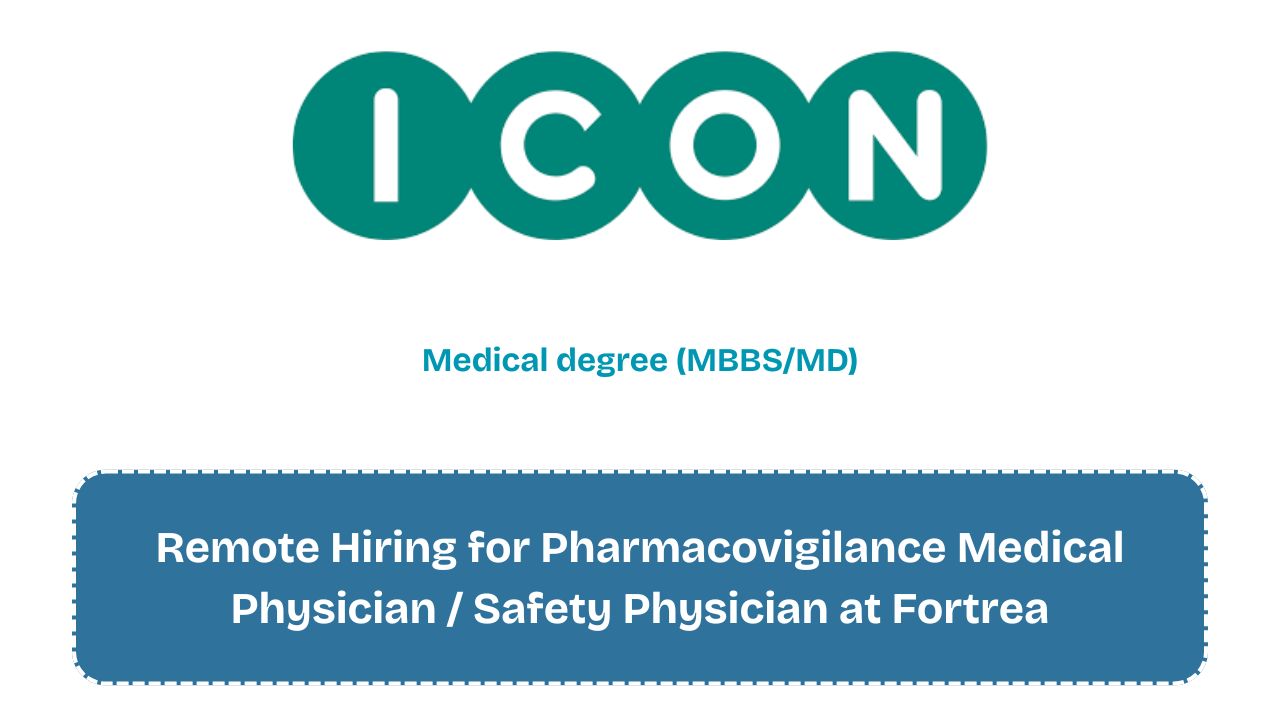 ICON plc Hiring for Pharmacovigilance