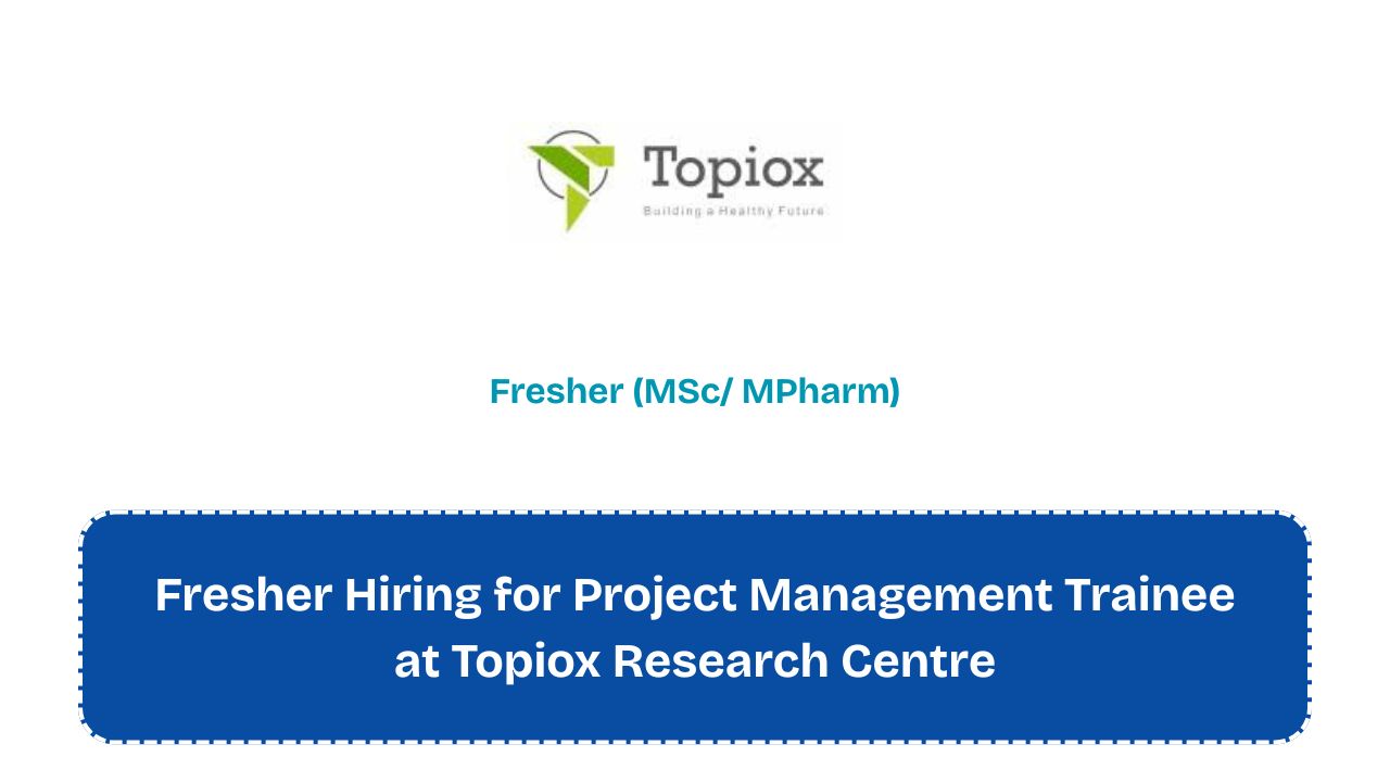 Fresher Hiring for Project Management Trainee